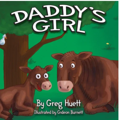 Daddy's Girl Children's Book 1 Daddy's Girl Children's Book